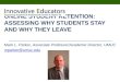 Online Student Retention:  Assessing Why Students Stay and Why They Leave