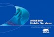AGRESSO  Mobile Services