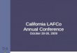 California LAFCo Annual Conference October 28-30, 2009