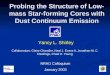 Probing the Structure of Low-mass Star-forming Cores with Dust Continuum Emission