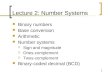 Lecture 2: Number Systems