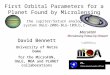David Bennett University of Notre Dame for the MicroFUN, OGLE, MOA and PLANET collaborations