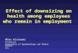 Effect of downsizing on health among employees who remain in employment