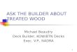 ASK THE BUILDER ABOUT TREATED WOOD