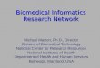 Biomedical Informatics Research Network