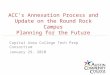 ACC’s Annexation Process and Update on the Round Rock Campus Planning for the Future