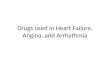 Drugs used in Heart Failure, Angina, and Arrhythmia