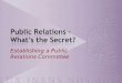 Public Relations – What’s the Secret?