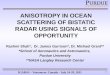 ANISOTROPY IN OCEAN SCATTERING OF BISTATIC RADAR USING SIGNALS OF OPPORTUNITY