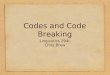Codes and Code Breaking