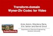 Transform-domain  Wyner-Ziv Codec for Video