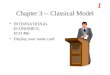 Chapter 3 -- Classical Model