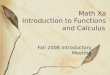 Math Xa Introduction to Functions and Calculus