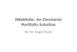 iWebfolio :  An Electronic Portfolio Solution