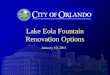 Lake  Eola  Fountain Renovation Options