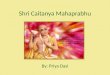 Shri Caitanya Mahaprabhu