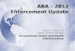 ABA – 2012 Enforcement Update