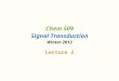 Chem 509 Signal Transduction Winter 2012