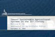 Toward Sustainable Agricultural Systems in the 21 st  Century