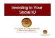 Investing in Your  Social IQ