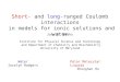 Short-  and  long -ranged Coulomb interactions  in models for ionic solutions and water