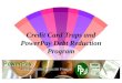 Credit Card Traps and PowerPay Debt Reduction Program