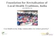 Foundation for Revitalisation of  Local Health Traditions, India g.hari@frlht