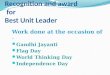 Recognition and award  for  Best Unit Leader
