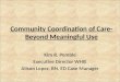 Community Coordination of Care-Beyond Meaningful Use
