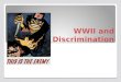 WWII and Discrimination