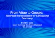 From Vitae to Google:  Technical Intermediation for Scholarship Discovery