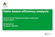 Ratio based efficiency analysis