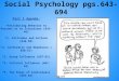 Unit 14 Social Psychology pgs.643-694