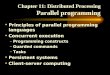 Chapter 11: Distributed Processing Parallel programming