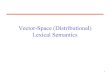 Vector-Space (Distributional) Lexical Semantics