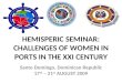 HEMISPERIC SEMINAR: CHALLENGES OF WOMEN IN PORTS IN THE XXI CENTURY
