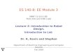 ES 140-8: EE Module 3  MWF 12:10-1:00   FGH 244 and 238 (Lab)