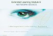 Extended Learning Module E NETWORK BASICS