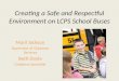 Creating a Safe and Respectful Environment on LCPS School Buses