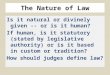The Nature of Law