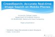 CrowdSearch: Accurate Real-time Image Search on Mobile Phones