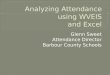 Analyzing Attendance using WVEIS and Excel