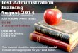 Test Administration Training August 2014