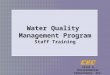 Water Quality  Management Program Staff Training
