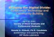 Bridging the Digital Divide: Community Technology and Community Building