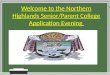 Welcome to the Northern Highlands Senior/Parent College Application Evening