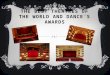 THE BEST THEATRES OF THE WORLD AND DANCE´S AWARDS
