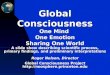 Global Consciousness One Mind  One Emotion Sharing One World