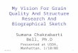My Vision For Grain Quality And Structure Research And Biographical Sketch