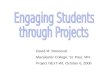 Engaging Students through Projects
